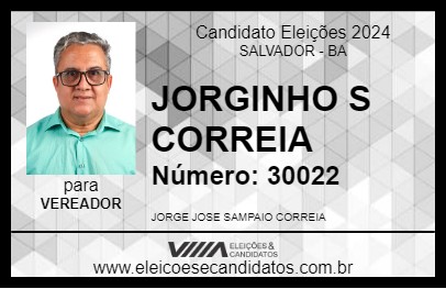 Candidato JORGINHO S CORREIA 2024 - SALVADOR - Eleições