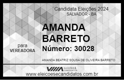 Candidato AMANDA BARRETO 2024 - SALVADOR - Eleições