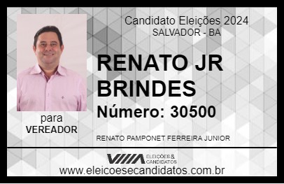 Candidato RENATO JR BRINDES 2024 - SALVADOR - Eleições