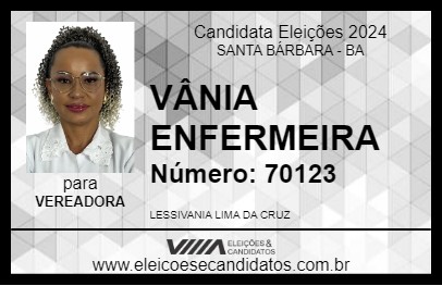 Candidato VÂNIA ENFERMEIRA 2024 - SANTA BÁRBARA - Eleições