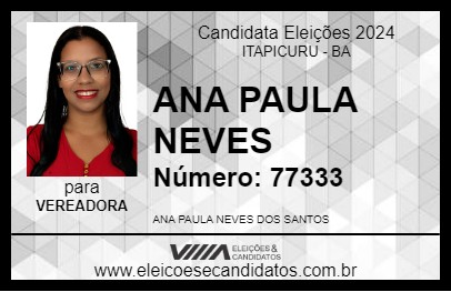 Candidato ANA PAULA NEVES 2024 - ITAPICURU - Eleições