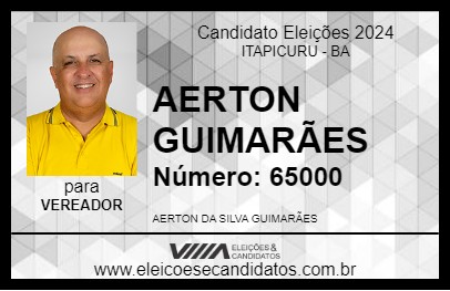 Candidato AERTON  GUIMARÃES 2024 - ITAPICURU - Eleições