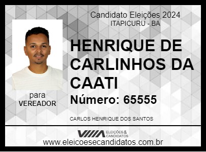 Candidato HENRIQUE DE CARLINHOS DA CAATI 2024 - ITAPICURU - Eleições