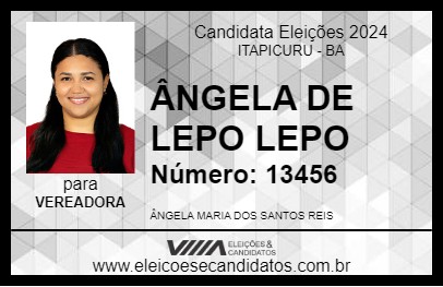 Candidato ÂNGELA DE LEPO LEPO 2024 - ITAPICURU - Eleições