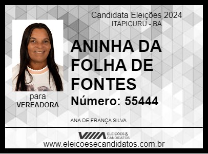 Candidato ANINHA DA FOLHA DE FONTES 2024 - ITAPICURU - Eleições