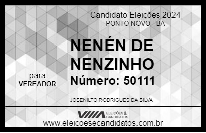 Candidato NENÉN DE NENZINHO 2024 - PONTO NOVO - Eleições