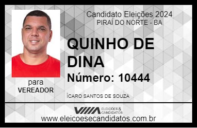 Candidato QUINHO DE DINA 2024 - PIRAÍ DO NORTE - Eleições