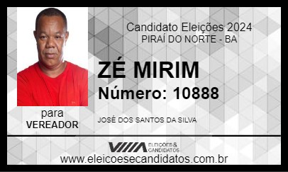 Candidato ZÉ MIRIM 2024 - PIRAÍ DO NORTE - Eleições