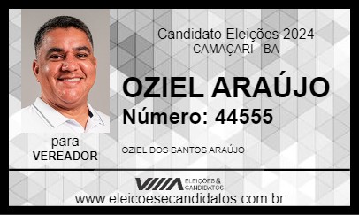 Candidato OZIEL ARAÚJO 2024 - CAMAÇARI - Eleições