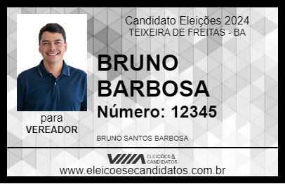 Candidato BRUNO BARBOSA 2024 - TEIXEIRA DE FREITAS - Eleições