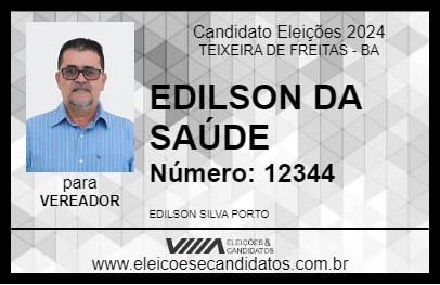 Candidato EDILSON DA SAÚDE 2024 - TEIXEIRA DE FREITAS - Eleições