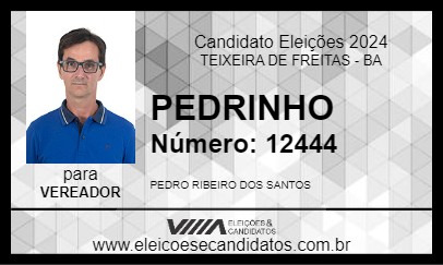 Candidato PEDRINHO 2024 - TEIXEIRA DE FREITAS - Eleições