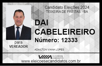 Candidato DAI CABELEIREIRO 2024 - TEIXEIRA DE FREITAS - Eleições