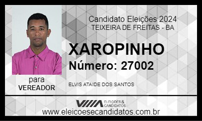 Candidato XAROPINHO 2024 - TEIXEIRA DE FREITAS - Eleições