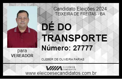 Candidato DÉ DO TRANSPORTE 2024 - TEIXEIRA DE FREITAS - Eleições