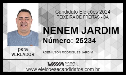 Candidato NENEM JARDIM 2024 - TEIXEIRA DE FREITAS - Eleições