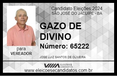 Candidato GAZO DE DIVINO 2024 - SÃO JOSÉ DO JACUÍPE - Eleições