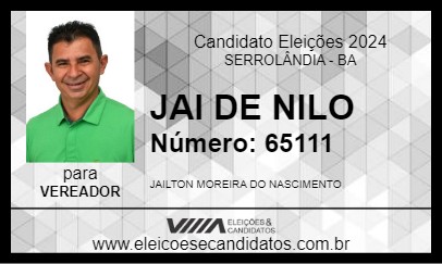 Candidato JAI DE NILO 2024 - SERROLÂNDIA - Eleições