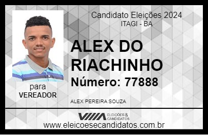 Candidato ALEX DO RIACHINHO 2024 - ITAGI - Eleições