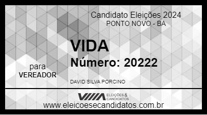 Candidato VIDA 2024 - PONTO NOVO - Eleições