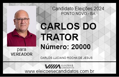 Candidato CARLOS DO TRATOR 2024 - PONTO NOVO - Eleições