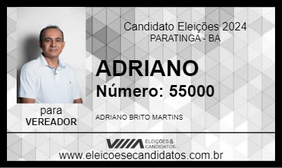 Candidato ADRIANO 2024 - PARATINGA - Eleições