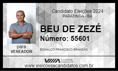 Candidato BEU DE ZEZÉ 2024 - PARATINGA - Eleições