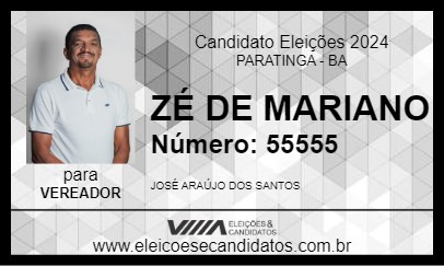 Candidato ZÉ DE MARIANO 2024 - PARATINGA - Eleições