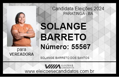 Candidato SOLANGE BARRETO 2024 - PARATINGA - Eleições