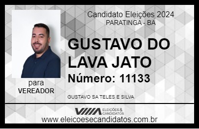 Candidato GUSTAVO DO LAVA JATO 2024 - PARATINGA - Eleições