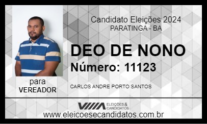 Candidato DÉU DE NONÔ 2024 - PARATINGA - Eleições