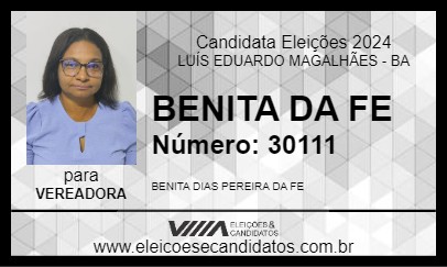 Candidato BENITA DA FE 2024 - LUÍS EDUARDO MAGALHÃES - Eleições