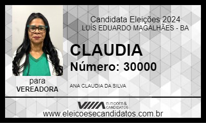 Candidato CLAUDIA 2024 - LUÍS EDUARDO MAGALHÃES - Eleições