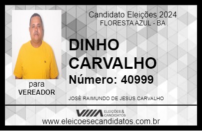 Candidato DINHO CARVALHO 2024 - FLORESTA AZUL - Eleições