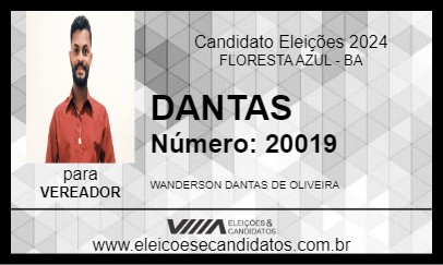 Candidato DANTAS 2024 - FLORESTA AZUL - Eleições