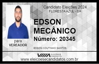 Candidato EDSON MECÂNICO 2024 - FLORESTA AZUL - Eleições