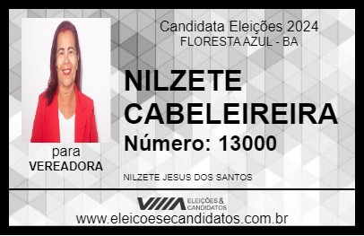 Candidato NILZETE CABELEIREIRA 2024 - FLORESTA AZUL - Eleições