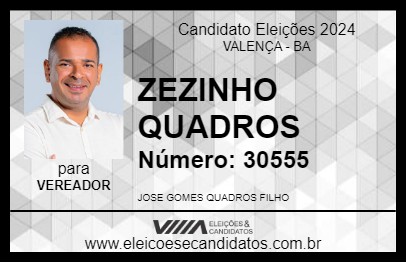 Candidato ZEZINHO QUADROS 2024 - VALENÇA - Eleições