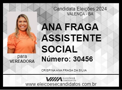 Candidato ANA FRAGA ASSISTENTE SOCIAL 2024 - VALENÇA - Eleições