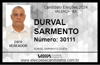 Candidato DURVAL SARMENTO 2024 - VALENÇA - Eleições