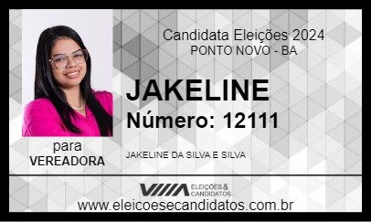 Candidato JAKELINE 2024 - PONTO NOVO - Eleições