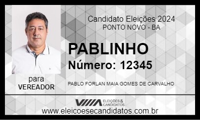 Candidato PABLINHO 2024 - PONTO NOVO - Eleições