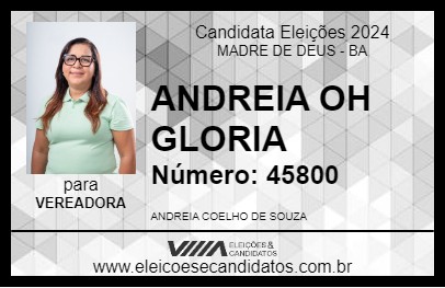 Candidato ANDREIA OH GLORIA 2024 - MADRE DE DEUS - Eleições