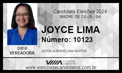 Candidato JOYCE LIMA 2024 - MADRE DE DEUS - Eleições