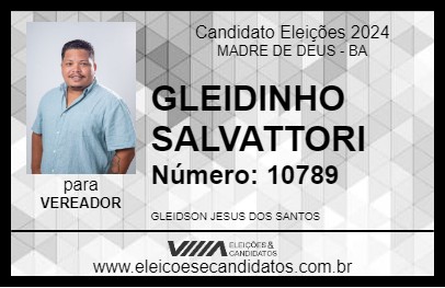 Candidato GLEIDINHO SALVATTORI 2024 - MADRE DE DEUS - Eleições