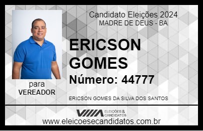 Candidato ERICSON GOMES 2024 - MADRE DE DEUS - Eleições