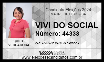 Candidato VIVI DO SOCIAL 2024 - MADRE DE DEUS - Eleições