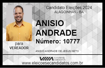 Candidato ANISIO ANDRADE 2024 - ALAGOINHAS - Eleições