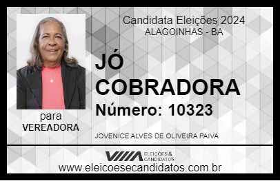 Candidato JÓ COBRADORA 2024 - ALAGOINHAS - Eleições