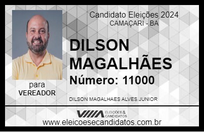 Candidato DILSON MAGALHÃES 2024 - CAMAÇARI - Eleições